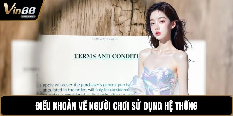 Điều khoản về người chơi sử dụng hệ thống